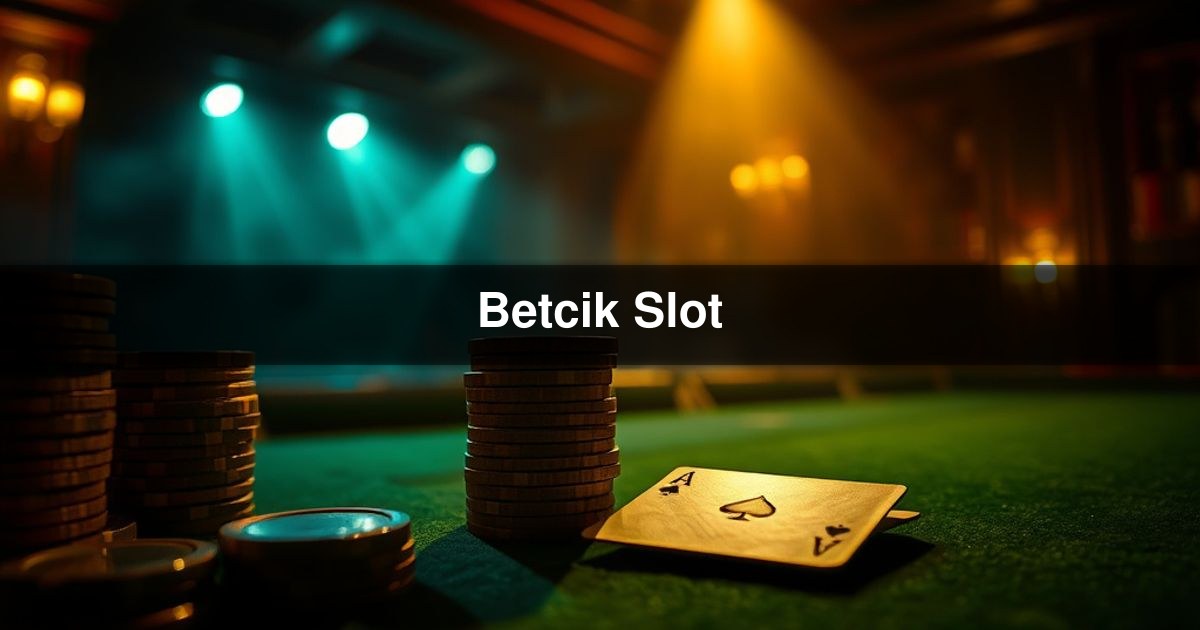 Betcik Slot